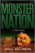 Monster Nation (Zombies, #2) by David Wellington