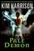 Pale Demon (Rachel Morgan/The Hollows #9) by Kim Harrison