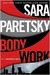 Body Work (V.I. Warshawski, #14) by Sara Paretsky