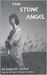 The Stone Angel by James W. Nichol