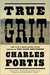 True Grit by Charles Portis