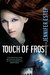 Touch of Frost (Mythos Academy, #1) by Jennifer Estep