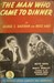 The Man Who Came to Dinner by Moss Hart