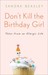 Don't Kill the Birthday Girl Tales from an Allergic Life by Sandra Beasley