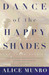 Dance of the Happy Shades And Other Stories by Alice Munro