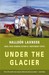 Under the Glacier by Halldór Laxness