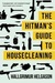 The Hitman's Guide to Housecleaning by Hallgrímur Helgason