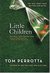 Little Children by Tom Perrotta