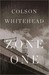 Zone One by Colson Whitehead