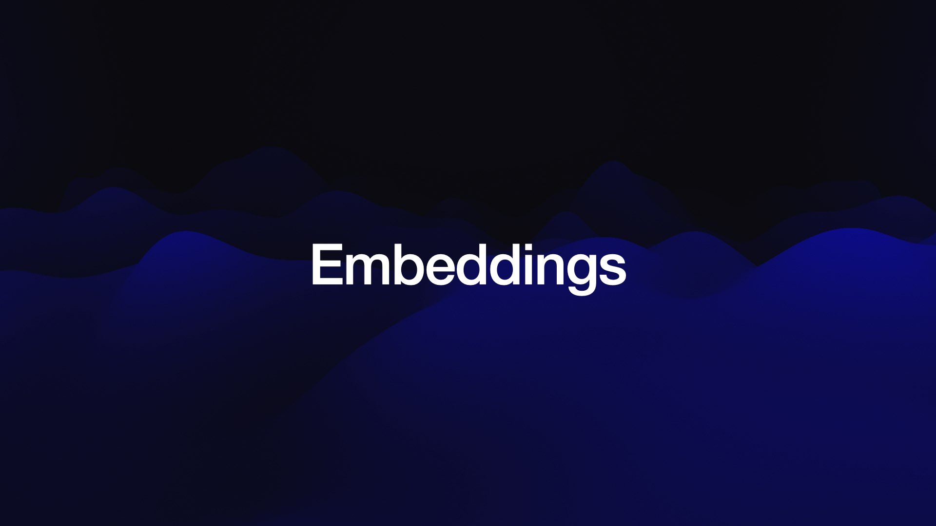 Embeddings 