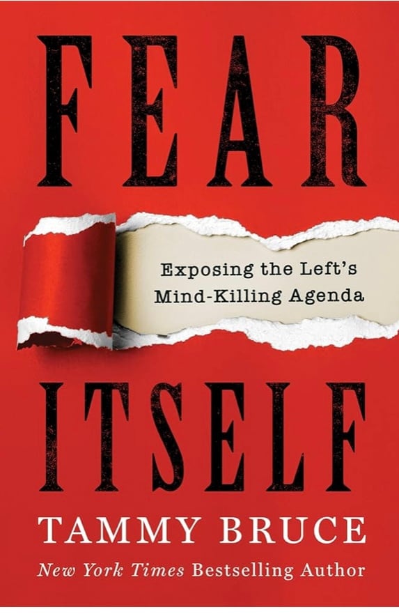 Fear Itself: Exposing the Left's Mind-Killing Agenda