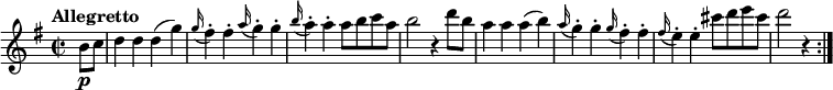 
\relative c'' {
   \version "2.18.2"
   \key g \major
   \time 2/2   
   \tempo "Allegretto"
    \tempo 4 = 180
\partial4 b8 \p c
 d4 d d (g)
 \grace g16 (fis4-.) fis-.  \grace a16 (g4-.) g-.
  \grace b16 (a4-.) a-. a8 b c a
b2 r4 d8 b
a4 a a (b)
 \grace a16 (g4-.) g-.  \grace g16 (fis4-.) fis-.
 \grace fis16 (e4-.) e-. cis'8 d e cis
d2 r4 \bar ":|."
}
