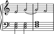 
{
  \new PianoStaff
  <<
    \new Staff \with { \remove "Time_signature_engraver" } \relative {
      e'2 g2( g2) f2
    }
    \new Staff \with { \remove "Time_signature_engraver" } \relative { \clef bass
      <c e g>2 <c e g>2 <d f a>1
    }
  >>
}
