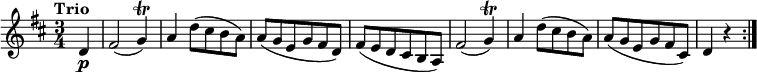 
\relative c'' {
  \version "2.18.2"
    \key d \major
    \time 3/4   
    \tempo "Trio"
    \tempo 4 = 140
    \partial 4 d,4  \p 
    fis2 (g4  \trill)
    a d8 (cis b a)
    a (g e g fis d)
    fis (e d cis b a)
    fis'2  (g4  \trill)
    a d8 (cis b a)
    a (g e g fis cis)
   d4 r \bar ":|."
}
