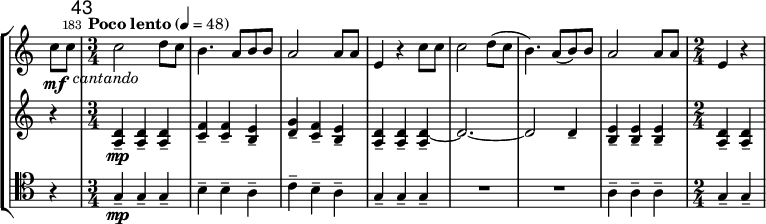 
\new StaffGroup <<
\relative c'' \new Staff {
  \key a \minor \clef "treble"
  \set Staff.midiInstrument = "french horn"
  \set Score.tempoHideNote = ##t \tempo 4 = 48
  \once \override Score.TimeSignature #'stencil = ##f
  \override TextScript #'X-offset = #1
  \time 2/4 \partial 4 c8\mf c_\markup { \italic "cantando" } |

  \once \override Score.BarNumber #'break-visibility = ##(#f #t #t)
  \set Score.tempoHideNote = ##f
  \tempo "Poco lento" 4 = 48
  \set Score.currentBarNumber = #183 \bar "|"
  \mark \markup \sans 43
  \time 3/4 c2 d8 c | b4. a8 b b | a2 a8 a | e4 r c'8 c |
  c2 d8( c | b4.) a8( b) b | a2 a8 a |
  \time 2/4 e4 r |
}
\relative c' \new Staff {
  \key a \minor \clef "treble"
  \set Staff.midiInstrument = "muted trumpet"
  \set Staff.midiMaximumVolume = #0.5
  r4 |
  <a d>4--\mp q-- q-- | <c f>-- q-- <b e>-- | <d g>-- <c f>-- <b e>-- | <a d>-- q-- <a d ~>_- | d2. ~ | d2 d4-- |
  <b e>-- q-- q-- | <a d>-- q-- |
}
\relative c' \new Staff {
  \key a \minor \clef "tenor"
  \set Staff.midiInstrument = "trombone"
  r4 |
  g\mp-- g-- g-- | b-- b-- a-- | c-- b-- a-- | g-- g-- g-- |
  R2. | R2. | a4-- a-- a-- | g-- g-- |
}
>>
