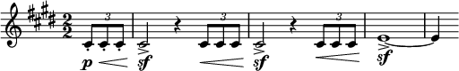  \relative c' { \set Staff.midiInstrument = #"trumpet" \clef treble \key cis \minor \numericTimeSignature \time 2/2 \partial 4*1 \times 2/3 { cis8\p-.\< cis-. cis-. } | cis2\!\sf-> r4 \times 2/3 { cis8\< cis cis } | cis2\!\sf-> r4 \times 2/3 { cis8\< cis cis } | e1\!\sf->~ | e4 } 