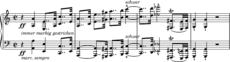 
{ \new PianoStaff <<
\new Staff \relative a { \set Staff.midiInstrument = #"piano" \key a \minor \clef treble \time 2/2 \set Score.tempoHideNote = ##t \tempo 2 = 50
  r4 \ff _\markup{ \italic {immer markig gestrichen} } <a a'>4 <e e'>8.. <a a'>32 <c c'>8.. <e e'>32 | % 2
  <a, a'>8.. <c c'>32 <e e'>8.. <gis gis'>32 <a a'>8.. <b b'>32 <c c'>4 ^\markup{ \italic {schwer} }
  ~ ^^ ~ | % 3
  <c c'>8.. <d d'>32 <es es'>2 ^^ <fis,, fis'>8. ( \trill <e e'>32
  <fis fis'>32 ) | % 4
  <g g'>4 -! <g g'>4 -! r2 }
\new Staff \relative a, { \key a \minor \clef bass \time 2/2
  r4 \ff _\markup{ \italic {marc. sempre} } <a a'>4 <e e'>4 <c c'>8..
  <e e'>32 | % 2
  <a, a'>4 ~ ~ <a a'>8.. <gis gis'>32 <a a'>8.. <b b'>32 <c c'>4 ^\markup{ \italic {schwer} } ~ _^
  ~ | % 3
  <c c'>8.. <d d'>32 <es es'>2 _^ <fis, fis'>8. \trill ( <e e'>32 <fis fis'>32
  ) | % 4
  <g g'>4 -! <g g'>4 -! r2 }
>> }
