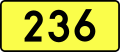 English: Sign of DW 236 with oficial font Drogowskaz and adequate dimensions.