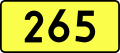 English: Sign of DW 265 with oficial font Drogowskaz and adequate dimensions.