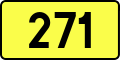 English: Sign of DW 271 with oficial font Drogowskaz and adequate dimensions.