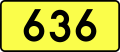 Sign of DW 636 with oficial font Drogowskaz and adequate dimensions.