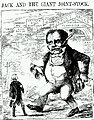 Image 13"Jack and the Giant Joint-Stock", a cartoon in Town Talk (1858) satirizing the 'monster' joint-stock economy that came into being after the Joint Stock Companies Act 1844 (from Corporation)