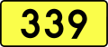 English: Sign of DW 339 with oficial font Drogowskaz and adequate dimensions.