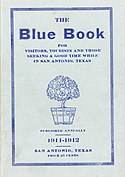 The cover of a very old booklet titled "The Blue Book for Visitors, Tourists, and Those Seeking a Good Time while in San Antonio, Texas