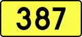 English: Sign of DW 387 with oficial font Drogowskaz and adequate dimensions.