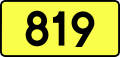 English: Sign of DW 819 with oficial font Drogowskaz and adequate dimensions.