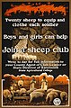 Image 9 Sheep husbandry Poster credit: Breuker & Kessler, Co. A World War I-era poster sponsored by the United States Department of Agriculture encouraging children to raise sheep to provide wool for the war effort. The poster reads, "Twenty sheep to clothe and equip each soldier / Boys and girls can help / Join a sheep club". More featured pictures