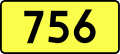 English: Sign of DW 756 with oficial font Drogowskaz and adequate dimensions.