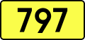 English: Sign of DW 797 with oficial font Drogowskaz and adequate dimensions.