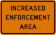 New York State increased enforcement area work zone sign.