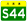 S44