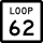 State Highway Loop 62 marker