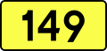 English: Sign of DW 149 with oficial font Drogowskaz and adequate dimensions.