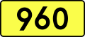 English: Sign of DW 960 with oficial font Drogowskaz and adequate dimensions.