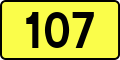 English: Sign of DW 107 with oficial font Drogowskaz and adequate dimensions.