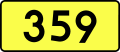 English: Sign of DW 359 with oficial font Drogowskaz and adequate dimensions.