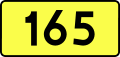 English: Sign of DW 165 with oficial font Drogowskaz and adequate dimensions.