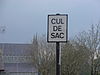 Signs with the text "CUL-DE-SAC"