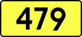 English: Sign of DW 479 with oficial font Drogowskaz and adequate dimensions.