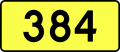 English: Sign of DW 384 with oficial font Drogowskaz and adequate dimensions.