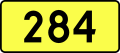 English: Sign of DW 284 with oficial font Drogowskaz and adequate dimensions.