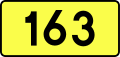 English: Sign of DW 163 with oficial font Drogowskaz and adequate dimensions.