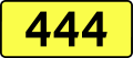 English: Sign of DW 444 with oficial font Drogowskaz and adequate dimensions.