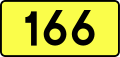 English: Sign of DW 166 with oficial font Drogowskaz and adequate dimensions.