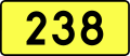 English: Sign of DW 238 with oficial font Drogowskaz and adequate dimensions.