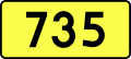 English: Sign of DW 735 with oficial font Drogowskaz and adequate dimensions.